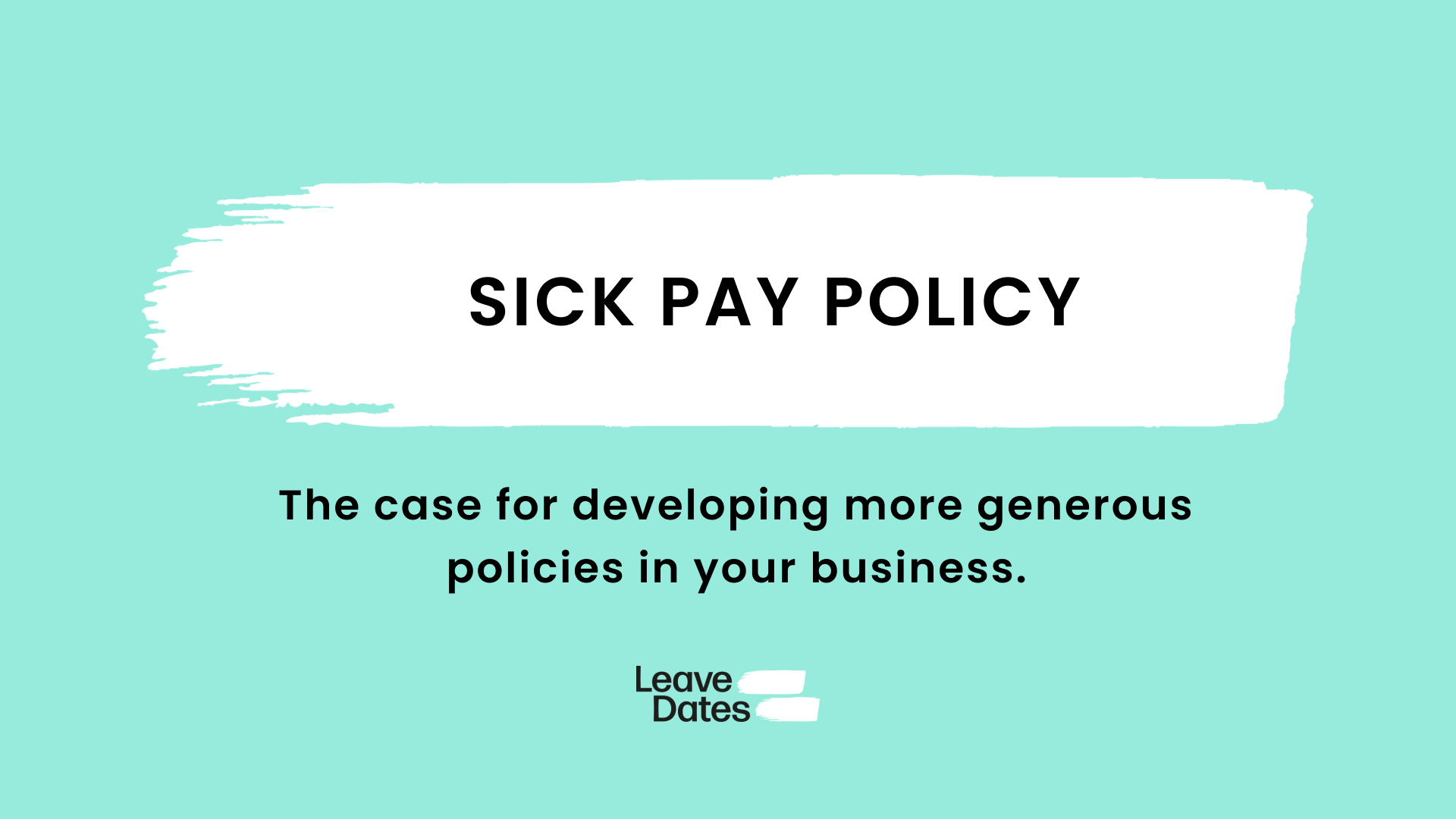 Sick pay policy