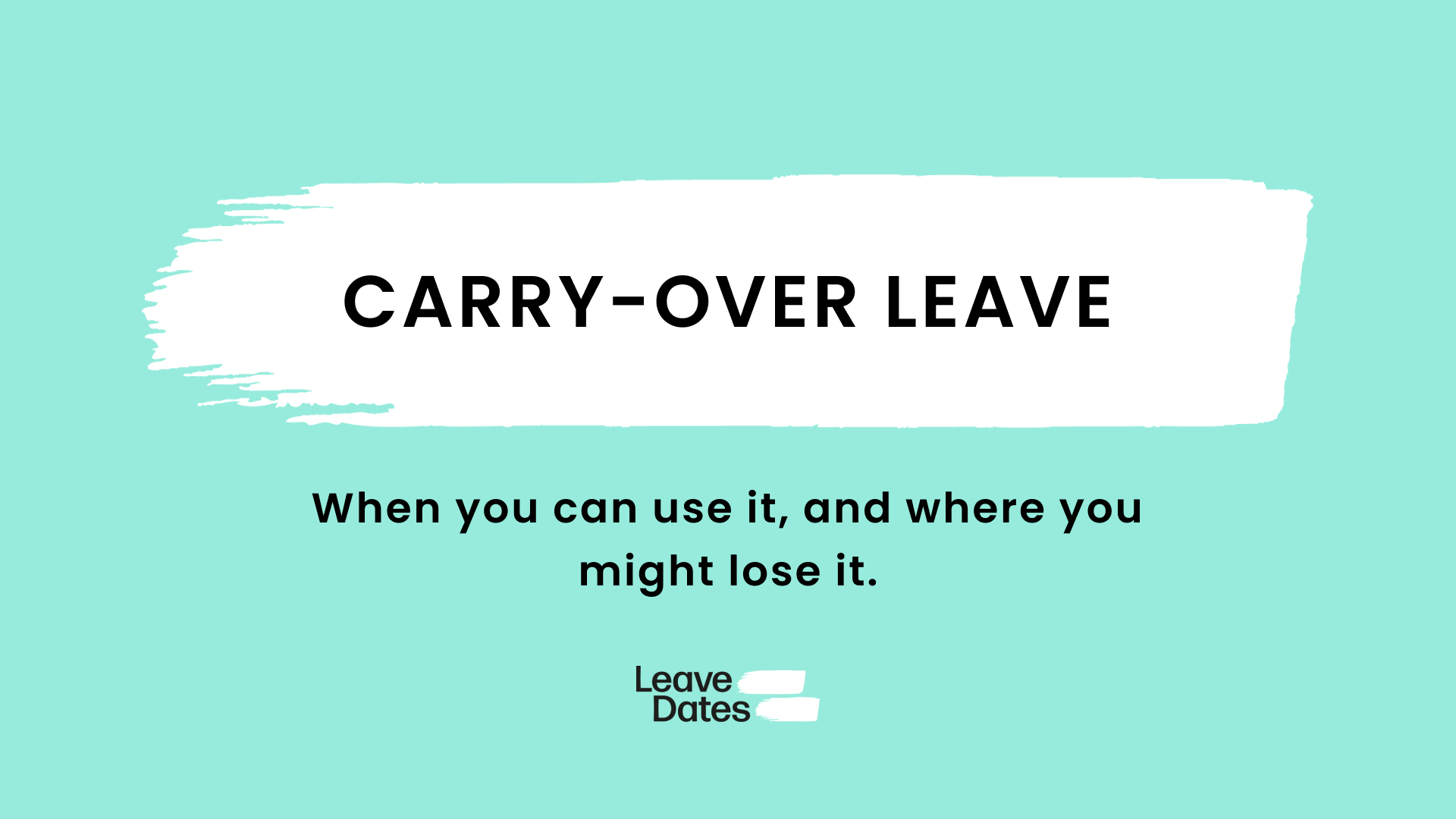 Carry over leave
