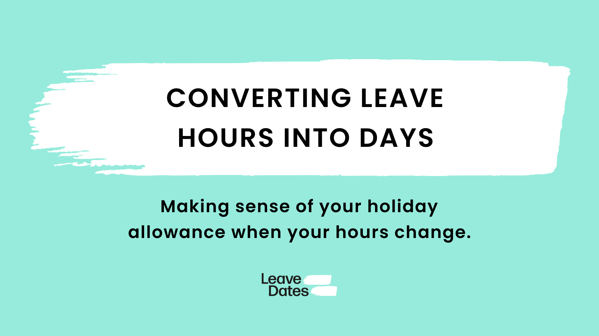 Converting leave hours into days